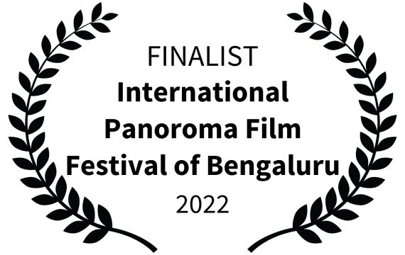 FINALIST—International-Panoroma-Film-Festival-of-Bengaluru—2022