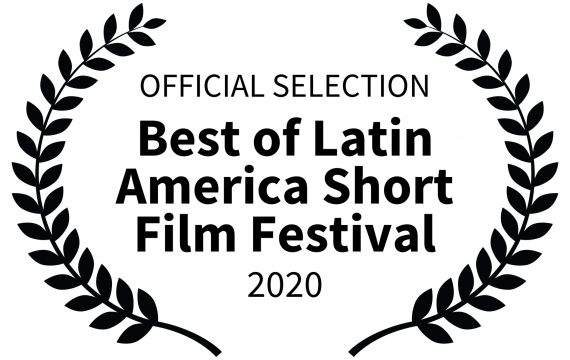 OFFICIAL-SELECTION—Best-of-Latin-America-Short-Film-Festival—2020